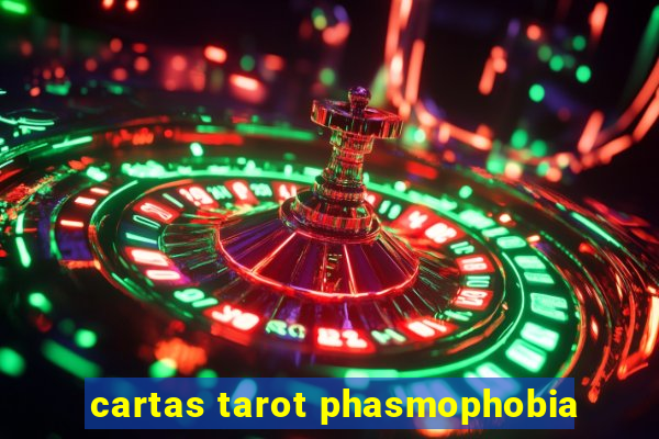 cartas tarot phasmophobia